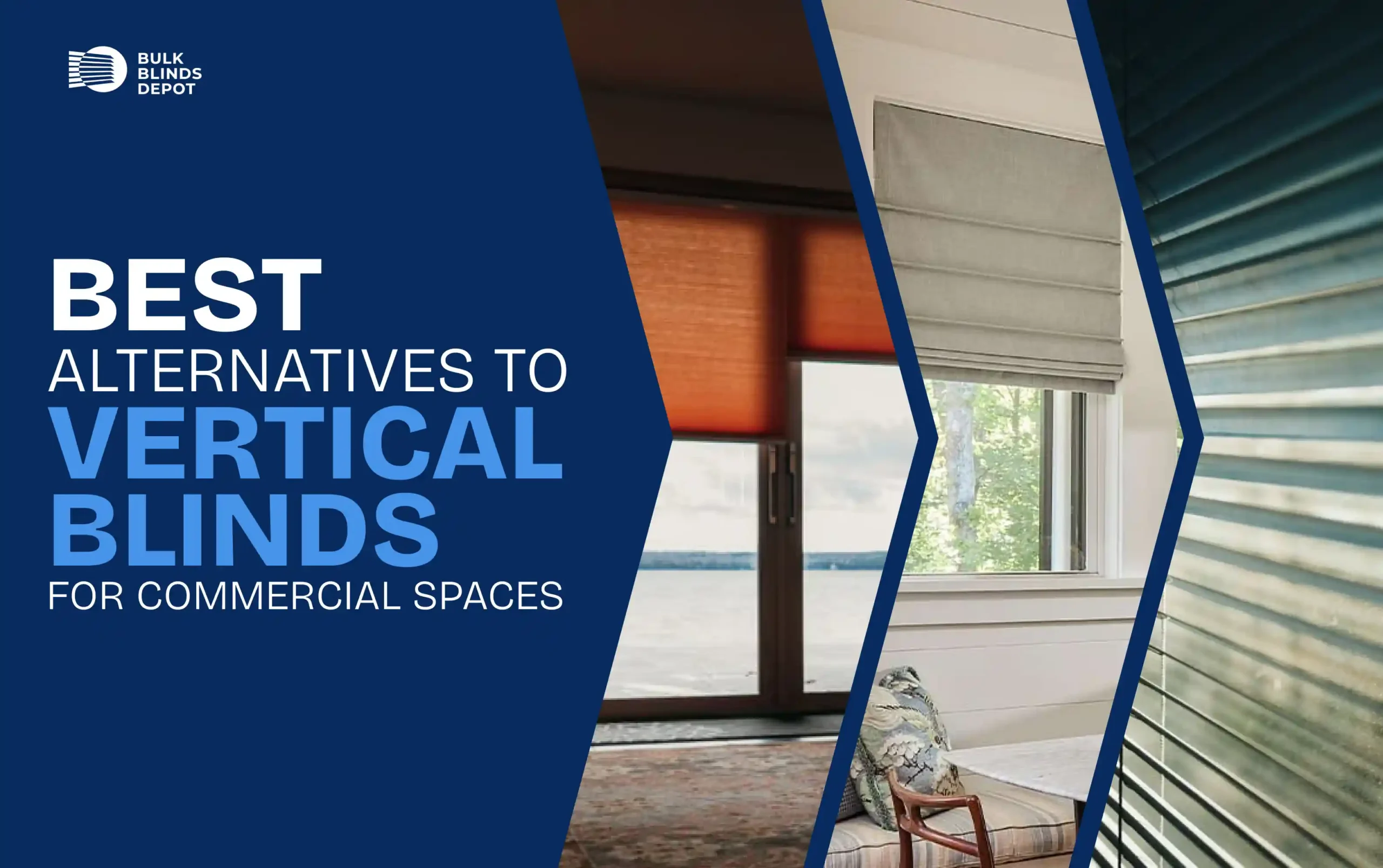 Best Alternatives to Vertical Blinds for Commercial Spaces
