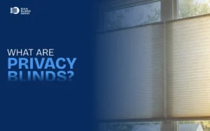 What are privacy blinds